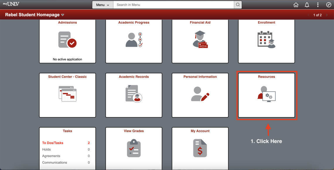An image of the MyUNLV homepage. A red box surrounds the "Resources" box, located on the center-right area of the screen, and a red arrow points toward it with the phrase “1. Click Here.”